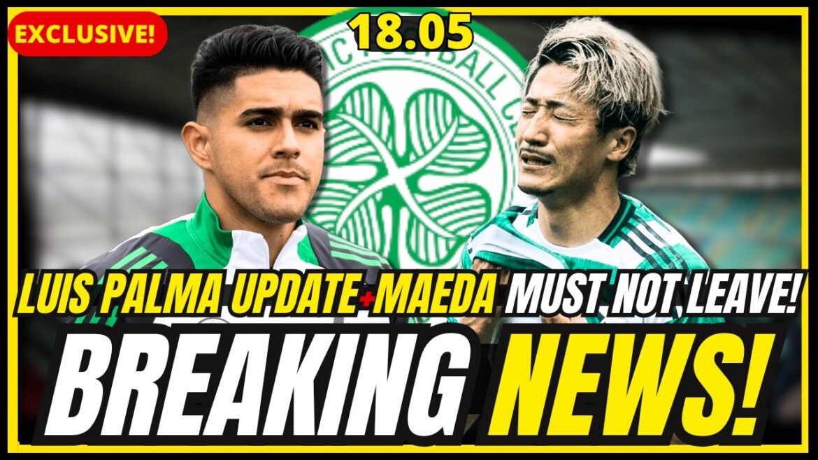 💥DERNIÈRES NOUVELLES ! PALMA EXIT TWIST + MAEDA 'IRREPLACEABLE' + O'NEILL STUNS CELTIC ! ACTUALITÉS DU CELTIQUE FC