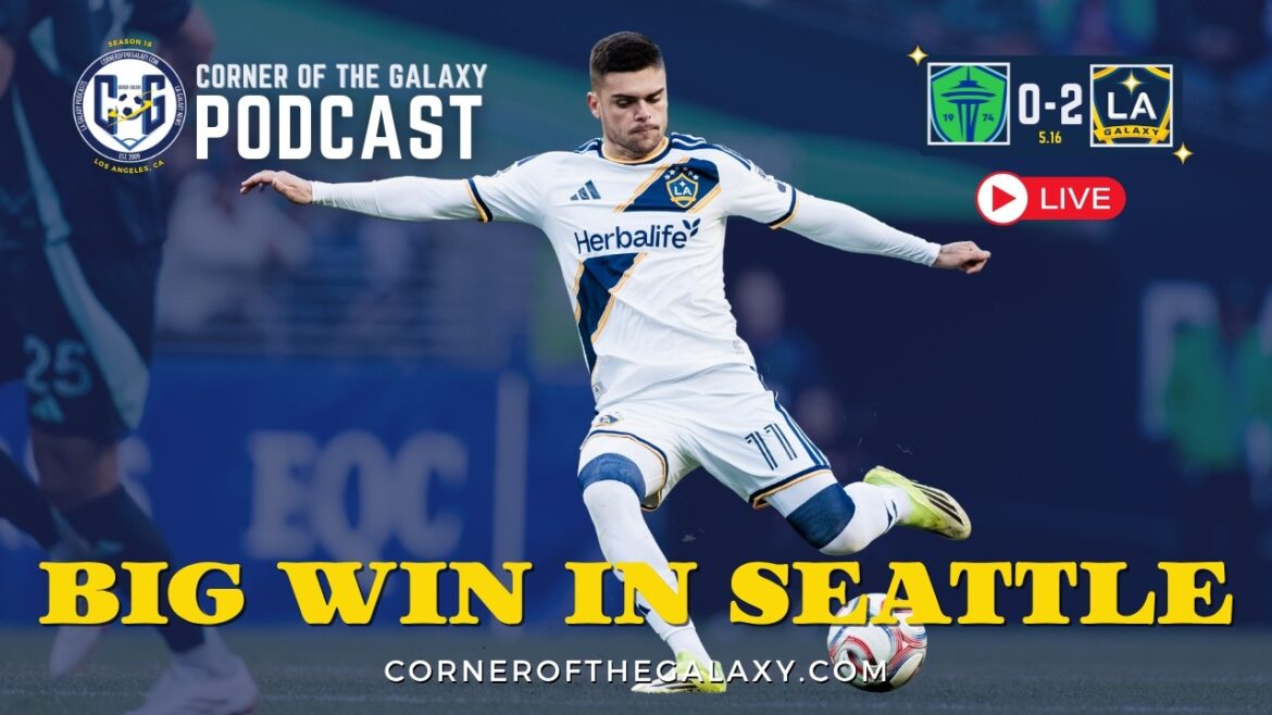 PODCAST : Une victoire en préparation depuis 10 ans : le LA Galaxy bat Seattle PODCAST : Une victoire en préparation depuis 10 ans : le LA Galaxy bat Seattle