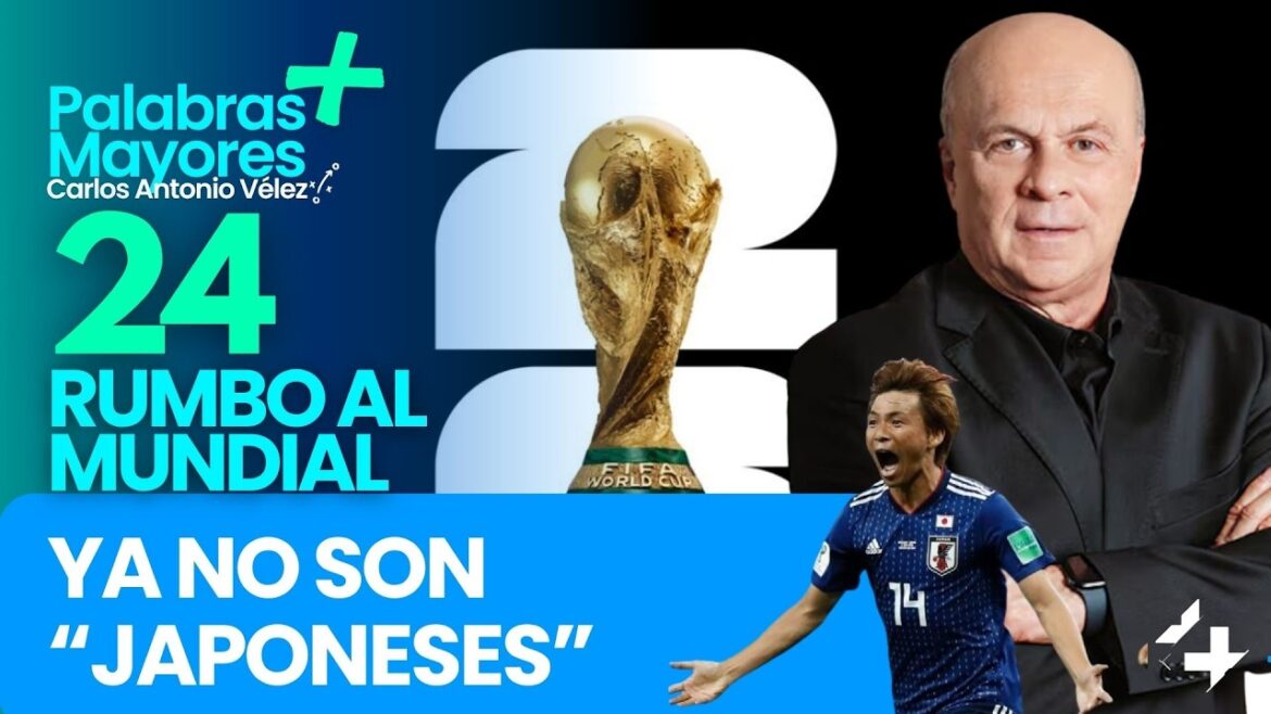 ILS NE SONT PLUS « JAPONAIS » | 24 jours avant la Coupe du Monde 2026 | Des mots plus grands ILS NE SONT PLUS « JAPONAIS » | 24 jours avant la Coupe du Monde 2026 | Des mots plus grands