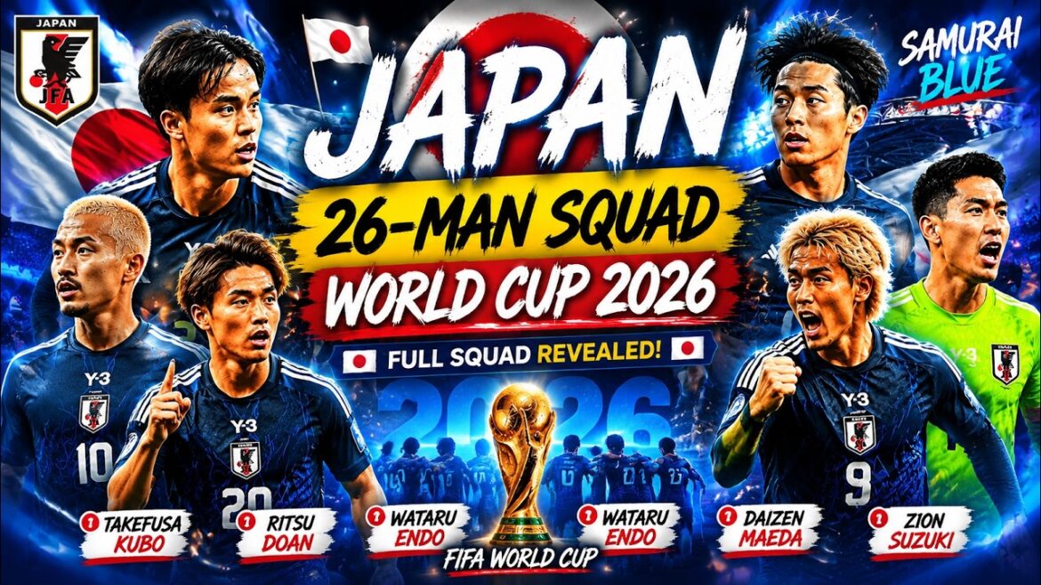 Équipe du Japon pour la Coupe du Monde 2026 | La composition complète de 26 joueurs dévoilée ! Équipe du Japon pour la Coupe du Monde 2026 | La composition complète de 26 joueurs dévoilée !