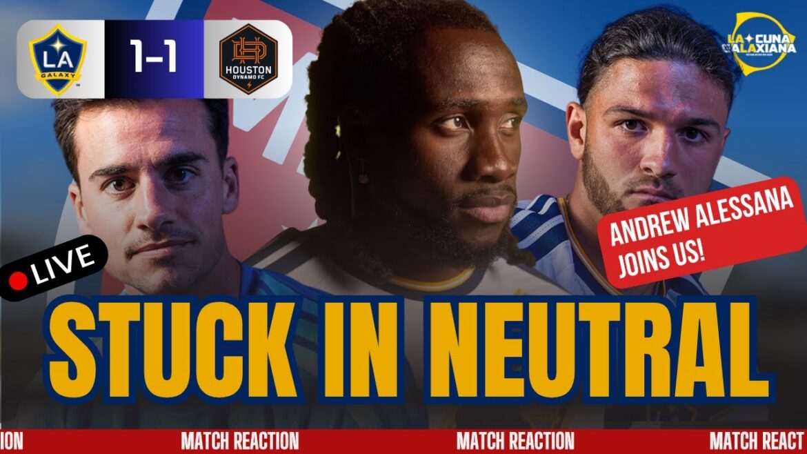 🚨 COINCÉ AU NEUTRE ! Réaction LA Galaxy 1-1 Houston MLS avec Samoabob !🔥 🚨 COINCÉ AU NEUTRE ! Réaction LA Galaxy 1-1 Houston MLS avec Samoabob !🔥