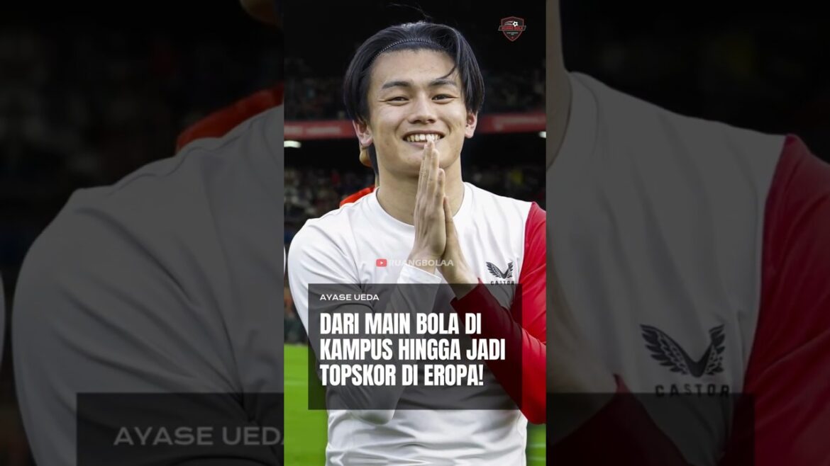 Ayase Ueda : De jouer au football sur le campus à devenir meilleur buteur d’Europe ! Ayase Ueda : De jouer au football sur le campus à devenir meilleur buteur d'Europe !