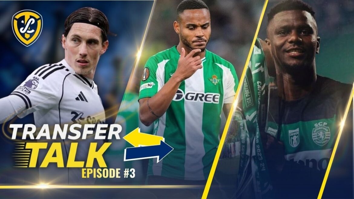 Transfert Talk Épisode #3 | Les rumeurs de Leeds United détaillées Transfert Talk Épisode #3 | Les rumeurs de Leeds United détaillées