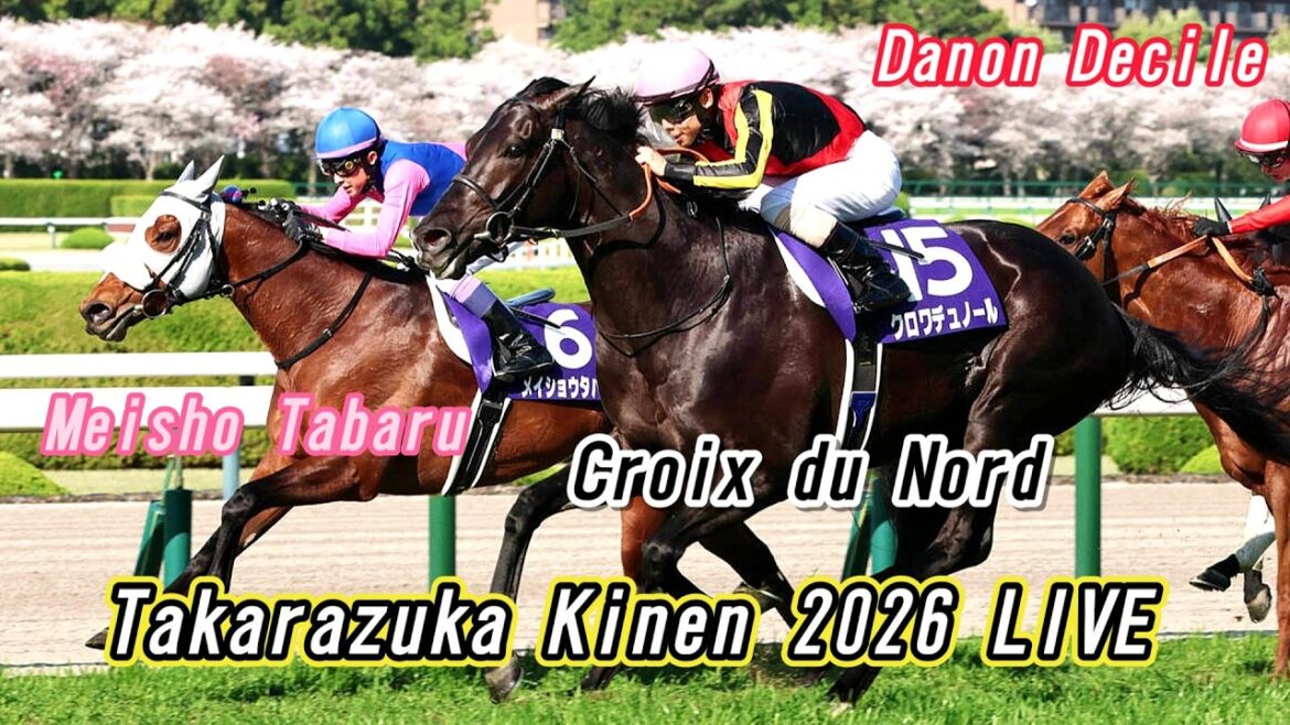 Takarazuka Kinen 2026 EN DIRECT Au Japon Takarazuka Kinen 2026 EN DIRECT Au Japon