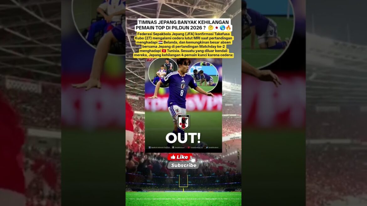 TAKEFUSA KUBO HORS DE LA COUPE DU MONDE EN RAISON D’UNE BLESSURE🤔🇯🇵 #timnasjepang #pialadunia2026 TAKEFUSA KUBO HORS DE LA COUPE DU MONDE EN RAISON D'UNE BLESSURE🤔🇯🇵 #timnasjepang #pialadunia2026