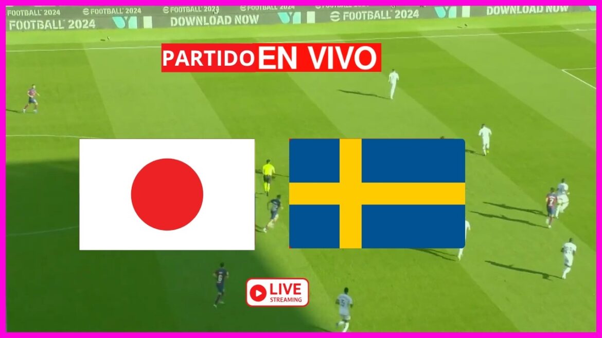 🔴 JAPON vs SUÈDE 🔥LIVE🔥 Narration en espagnol / Coupe du Monde 2026