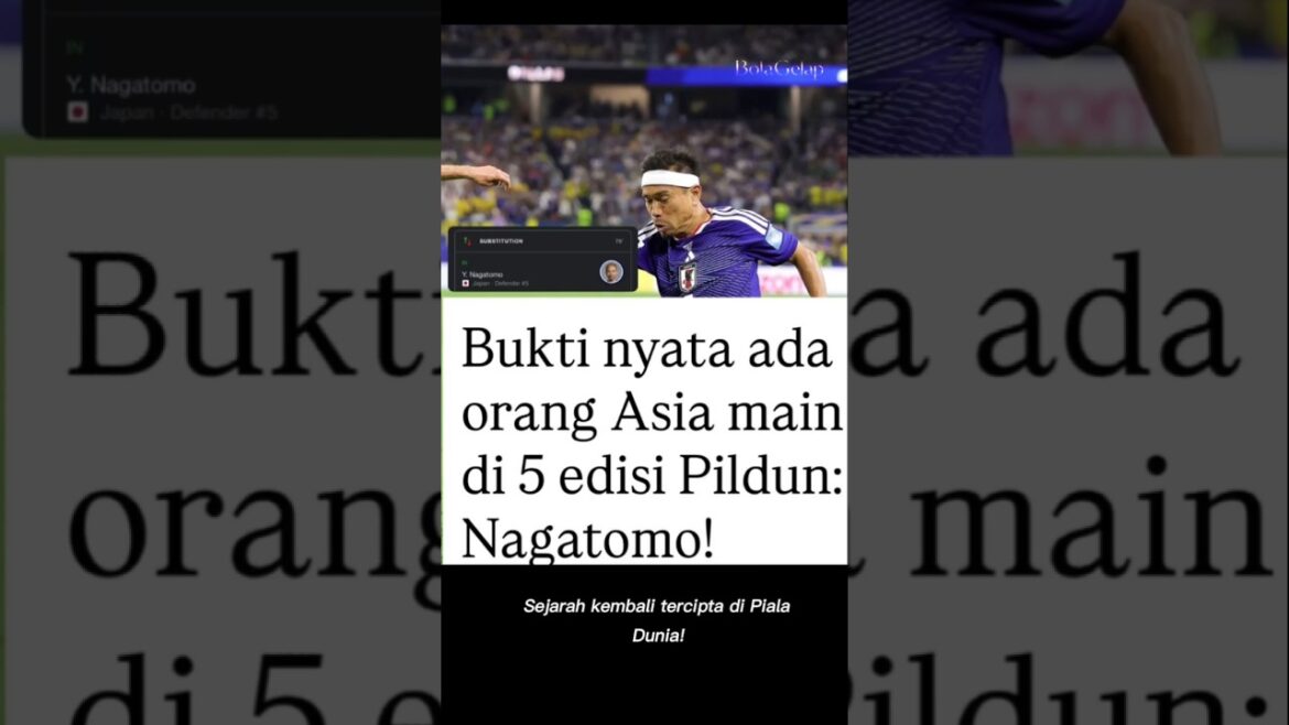 Yuto Nagatomo entre dans l'histoire ! Premier joueur asiatique à apparaître dans 5 éditions de la Coupe du Monde
