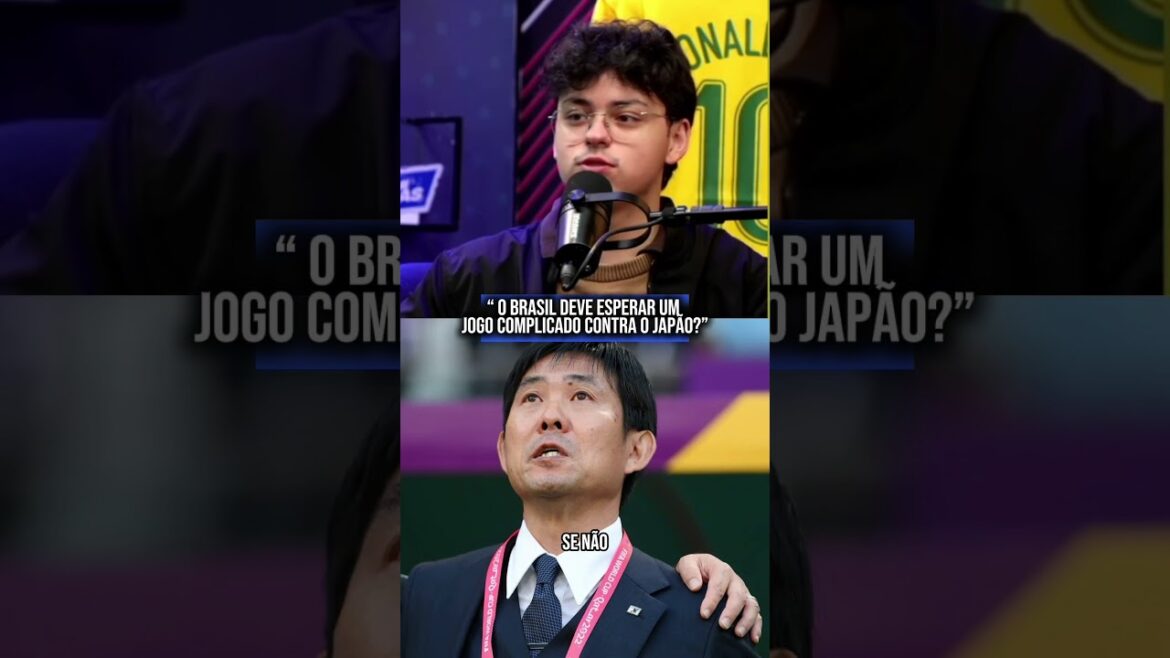 LE BRÉSIL DOIT-IL S’ATTENDRE À UN MATCH COMPLIQUÉ CONTRE LE JAPON ? LE BRÉSIL DOIT-IL S’ATTENDRE À UN MATCH COMPLIQUÉ CONTRE LE JAPON ?