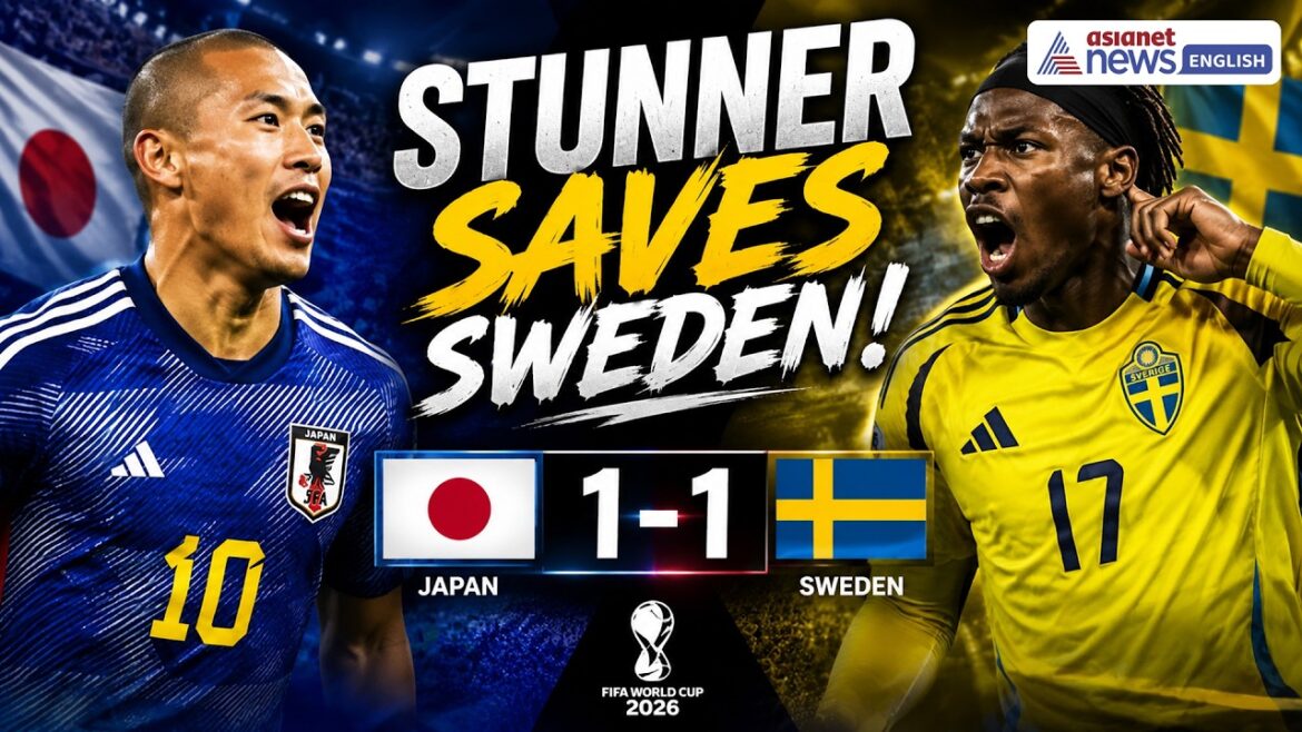 Faits saillants du Japon contre la Suède : Elanga Stunner annule le but de Maeda | Coupe du Monde de la FIFA 2026 | Football