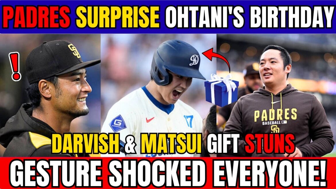 RUPTURE : Les Padres surprennent Ohtani pour son anniversaire ! Le cadeau de Darvish et Matsui l'étourdit : son geste choque tout le monde !