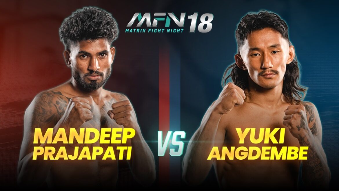 Le Népal choque l’Inde 😱Yuki Angdembe soumet Mandeep Prajapati | Cravate japonaise MFN 18 Full Fight I Le Népal choque l'Inde 😱Yuki Angdembe soumet Mandeep Prajapati | Cravate japonaise MFN 18 Full Fight I