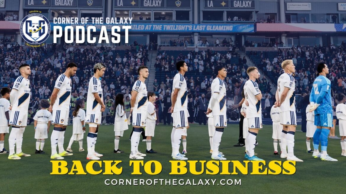 CoG Live Show : LA Galaxy se prépare pour El Trafico avec une victoire sur Club America. Retour aux affaires.