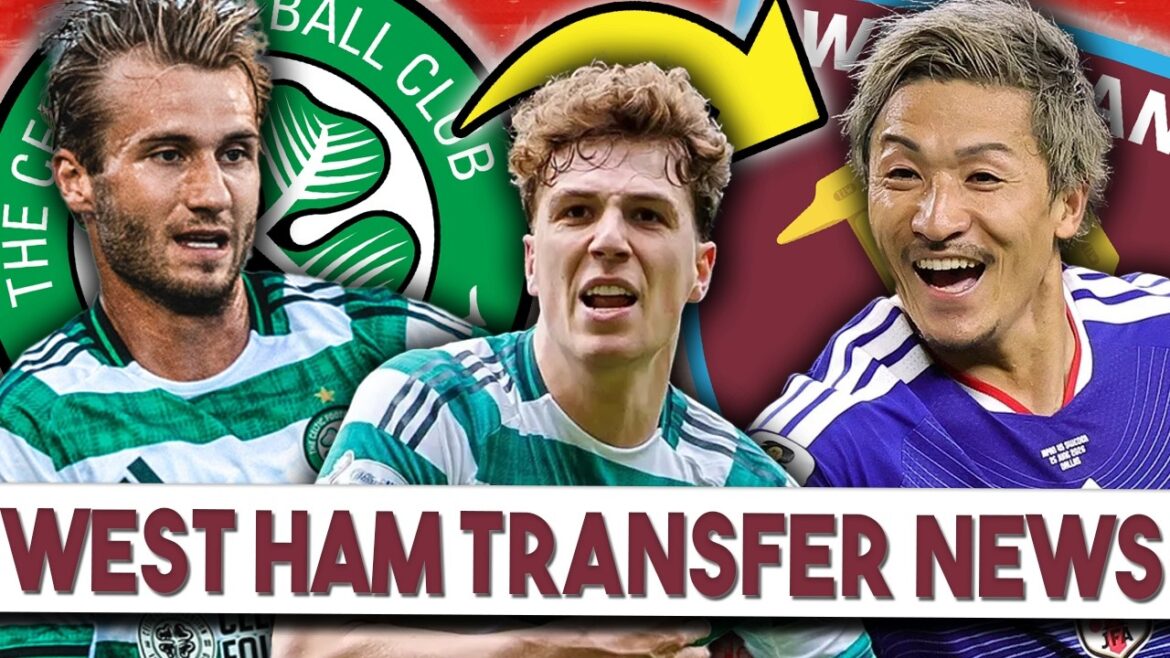 West Ham cible trois stars celtiques qui veulent sortir cet été | le meilleur joueur celtique que nous puissions recruter !