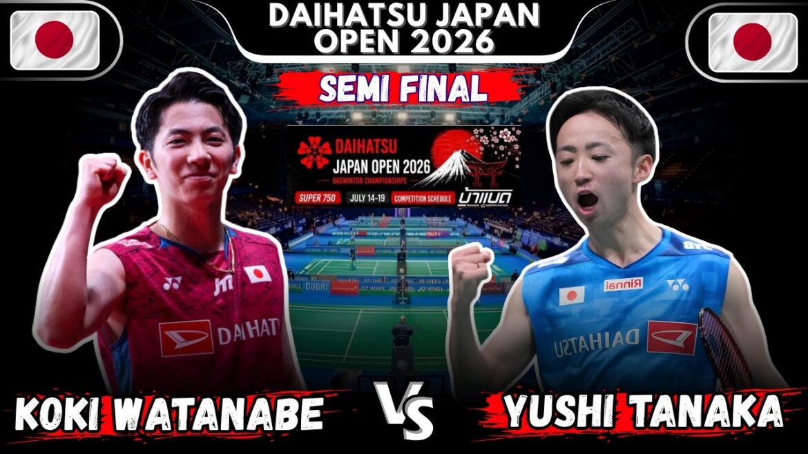 Koki WATANABE (JPN) vs Yushi TANAKA (JPN) Open du Japon de badminton 2026 Koki WATANABE (JPN) vs Yushi TANAKA (JPN) Open du Japon de badminton 2026