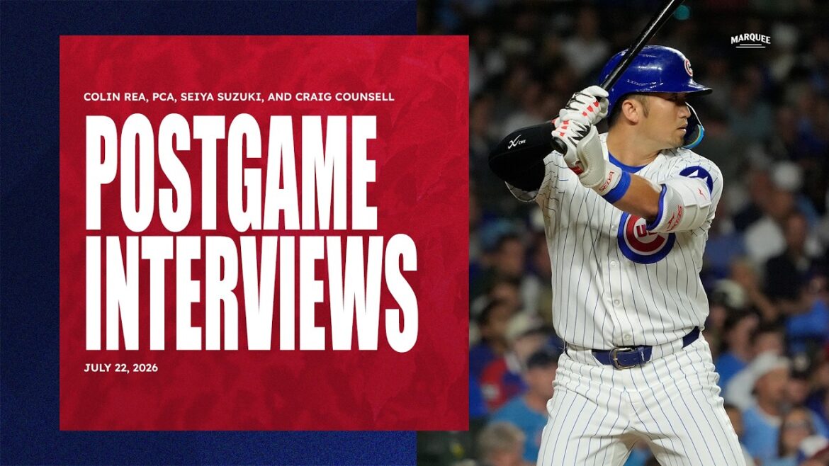 INTERVIEWS D'APRÈS LE JEU : Rea, PCA, Suzuki et Counsell | Son des vestiaires des Cubs (22/07/2026)