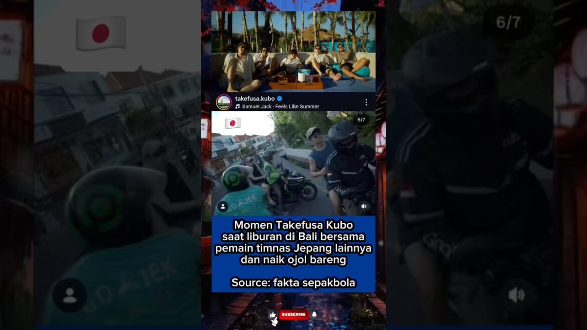 🇯🇵🇮🇩 Le moment de Takefusa Kubo en vacances à Bali avec les joueurs de l’équipe nationale japonaise 🇯🇵🇮🇩 Le moment de Takefusa Kubo en vacances à Bali avec les joueurs de l'équipe nationale japonaise