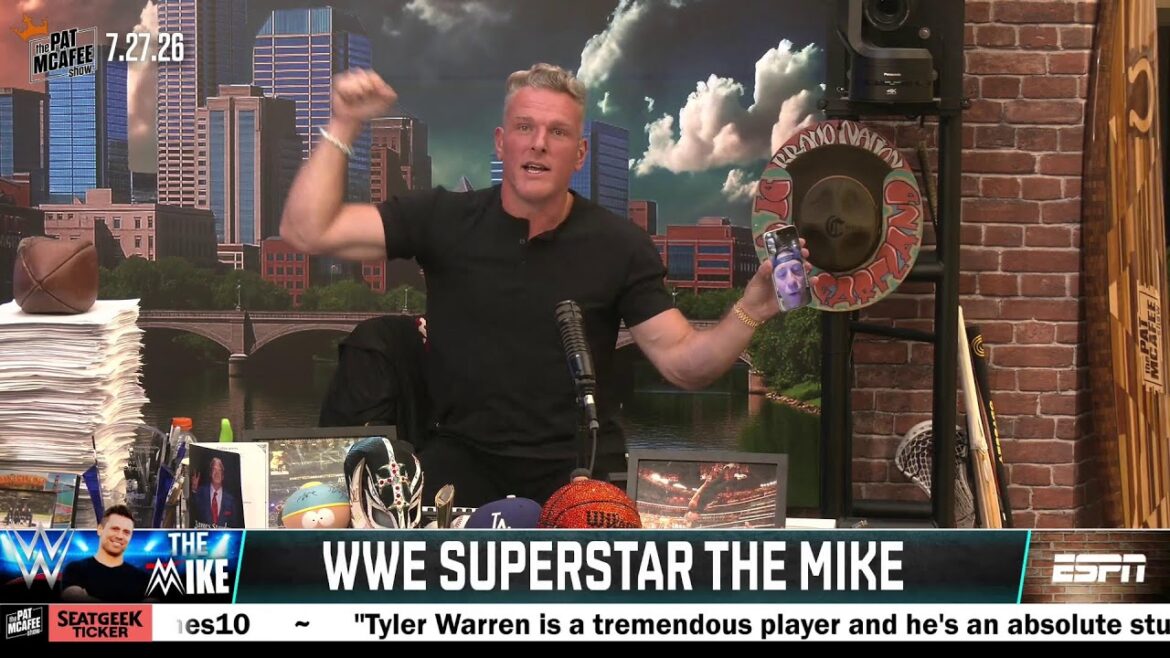 Le spectacle Pat McAfee en direct | lundi 27 juillet 2026 Le spectacle Pat McAfee en direct | lundi 27 juillet 2026